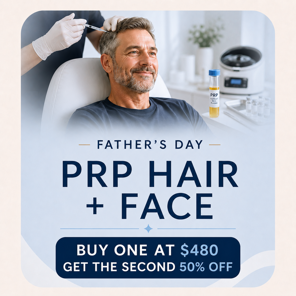Father’s Day PRP Hair + Face BOGO 50% Off